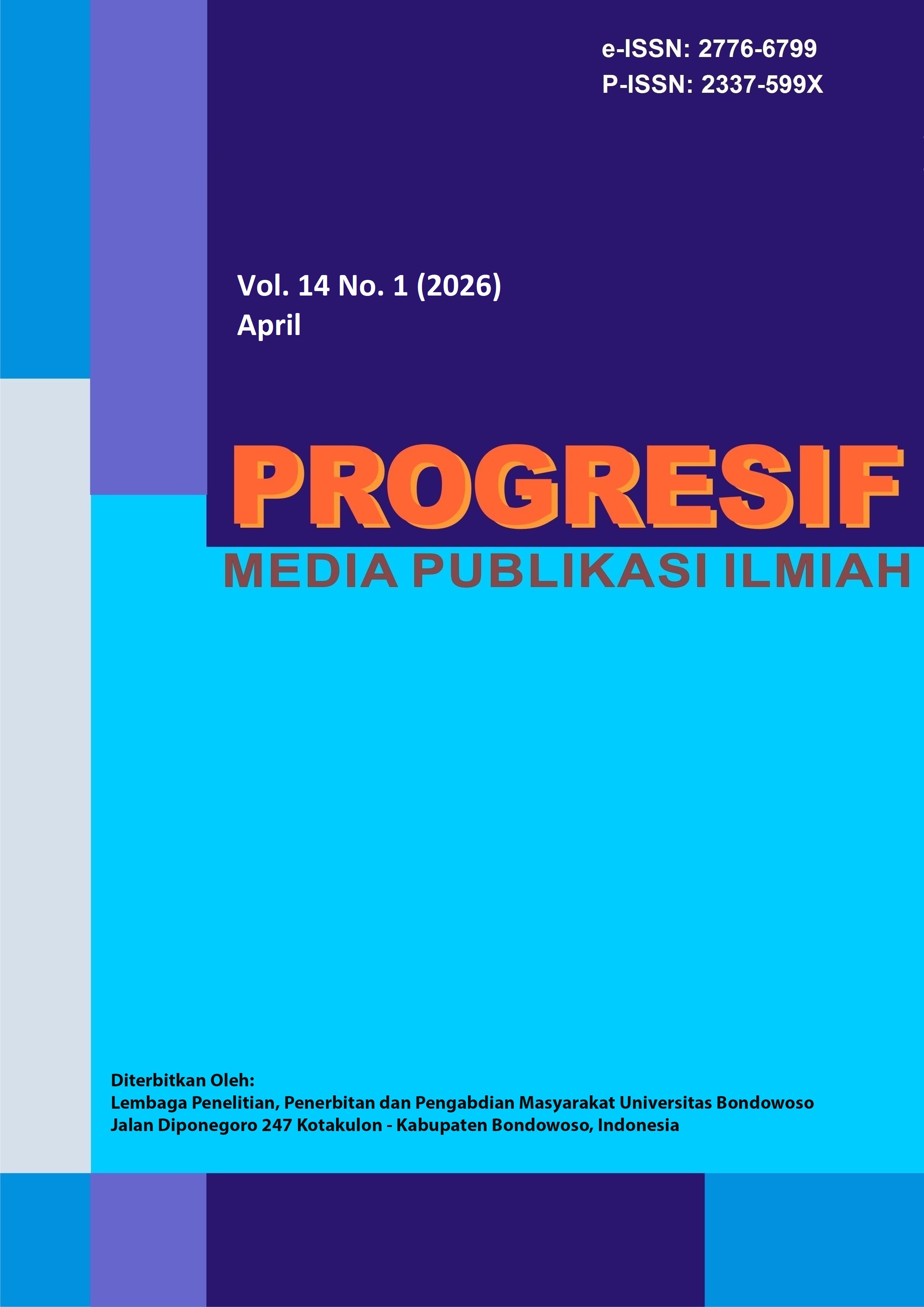 					View Vol. 14 No. 1 (2026): PROGRESIF : MEDIA PUBLIKASI ILMIAH
				